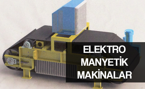 Elektro Manyetik Makinalar